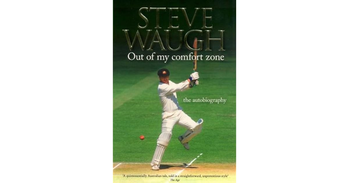 out of my comfort zone steve waugh ebook